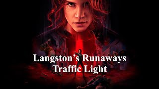 Control  Langston’s Runaways  Traffic Light [upl. by Newra]