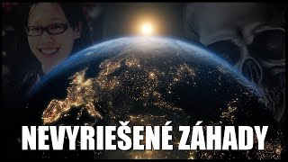 Nevyriešené ZÁHADY ľudstva [upl. by Hough]