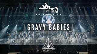 GRaVy Babies  Body Rock Jrs 2023 VIBRVNCY 4K [upl. by Ayhtnic832]