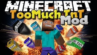 Minecraft Mod  Too Much TnT Mod  New TNT Types [upl. by Dougie]