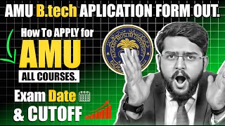 AMU Application Form 2024  AMUEEE Exam Date amp All Courses Application Form  Application Out [upl. by Suilmann]