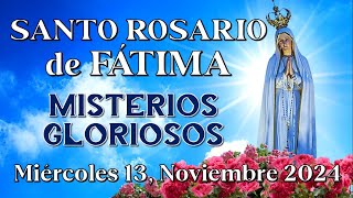 🙏🏻SANTO ROSARIO EN ESPAÑOL MISTERIOS GLORIOSOS Noviembre 13 2024 [upl. by Reltuc]