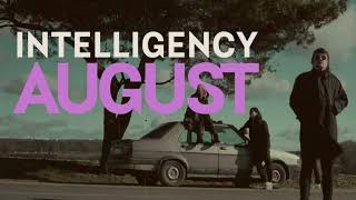 INTELLIGENCY  AUGUST DZSING REMIX [upl. by Anev]