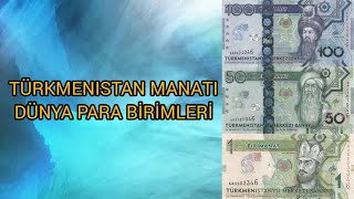 TÜRKMENISTAN MANATI  DÜNYA PARA BİRİMLERİ 🇹🇲 [upl. by Akiehs672]