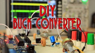 DIY Buck converter  TUTORIAL [upl. by Divaj]