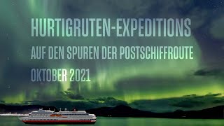 Hurtigruten Expeditions  Auf den Spuren der Postschiffroute ab Hamburg im Oktober 21 [upl. by Abih]