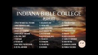 Indiana Bible College Playlist [upl. by Folger]