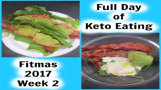 keto day 83  fitmas week 2  full day of keto eating [upl. by Arodnahs]