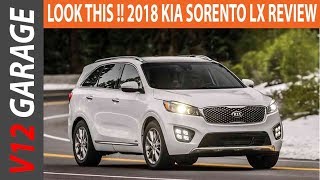 LOOK THIS  2018 Kia Sorento LX Review and Price [upl. by Hotze]