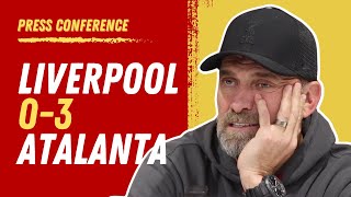 Liverpool 03 Atalanta  Jurgen Klopp PostMatch Press Conference [upl. by Ramses]