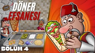 DÖNER EFSANESİ GAMEPLAY  BÖLÜM 4 [upl. by Kernan]