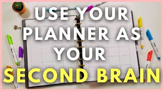 How to Use Your Planner As Your Second Brain to Get More Done [upl. by Kreis156]