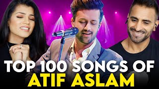 TOP 100 SONGS OF ATIF ASLAM REACTION  Songs are randomly placed [upl. by Eedak]