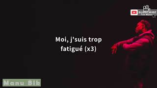 Kaza  Fatigué paroles amp Lyrics [upl. by Ruddie]