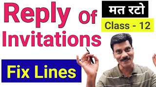 Reply Of Invitation Format and fix Lines  Invitation and Reply for class 12How to write reply [upl. by Rentschler]