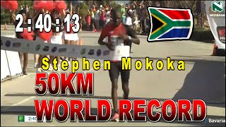 50KM WORLD RECORD  SAs Stephen Mokoka [upl. by Fokos582]