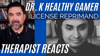 Dr K Healthy Gamer License Reprimand [upl. by Japheth777]