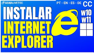 Como reinstalar o Internet Explorer 11 no Windows 10 Como Instalar Internet Explorer 11 Windows 10 [upl. by Arraeic]