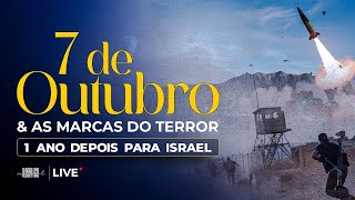 7 DE OUTUBRO E AS MARCAS DO TERROR  1 Ano Depois para Israel [upl. by Noek]