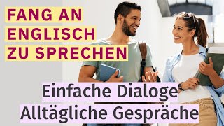 Englisch lernen Einfache und nützliche Dialoge für alltägliche Gespräche [upl. by Malek]