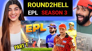 EPL Season 3  Round2Hell  R2H Reaction [upl. by Nylazor276]