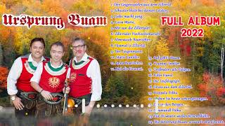 Ursprung Buam  30 Unvergessliche VolksmusikHits  Full Album [upl. by Yrrol727]