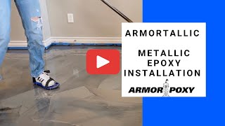 ArmorTallic Metallic Epoxy Kit Installation Overview [upl. by Chapel]