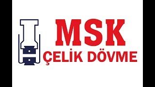 MSK Çelik Dövme Tanıtım Filmi  MSK Steel Forging Company Presentation [upl. by Kirit685]