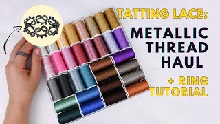 Shuttle Tatting  Opening New Metallic Thread  Lace Ring Tutorial ENG SUB [upl. by Arreis]