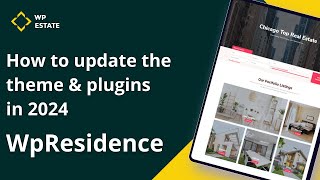 WP Residence  How to update the theme amp plugins in 2024 [upl. by Joung]