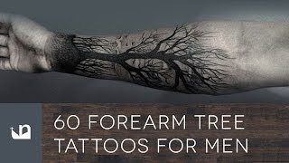 60 Forearm Tree Tattoos For Men [upl. by Calvina476]