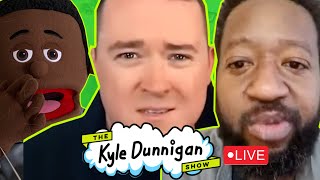 The Kyle Dunnigan Show Ep 5  quotI SAID NEVERquot [upl. by Vokaay]