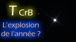 Comment repérer T Coronae Borealis quotthe Blaze Starquot  la NOVA de lÉTÉ 2024 [upl. by Yeldarb]