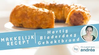 Hartige Bladerdeeg Gehaktbrood [upl. by Lenox]