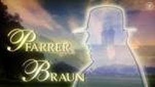 Pfarrer Braun 10Ein Zeichen Gottes [upl. by Ailadi647]