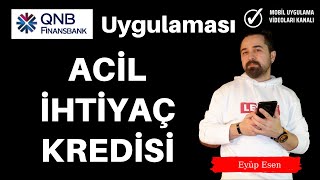 QNB Finansbank Mobil Uygulaması Paran Hazır  İhtiyaç Kredisi [upl. by Lednahc]