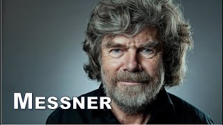 MESSNER · Complete Biography [upl. by Rumpf]