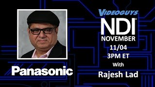 Panasonic Webinar with Rajesh Lad for NDI November [upl. by Condon]