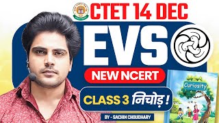 CTET 14 DEC 2024 EVS New Ncert by Sachin choudhary live 8pm [upl. by Enilorak414]