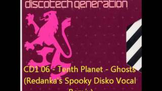 Gatecrasher  Discotech Generation CD1 06  Tenth Planet  Ghosts Redankas Spooky Disko Vocal [upl. by Assennev543]