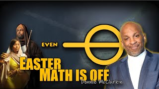 Gospel artist Donnie McClurkin says EASTER Math is Off [upl. by Vinaya]