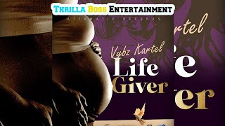 Vybz Kartel  Life Giver [upl. by Azerila]