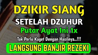 Dzikir Siang Mustajab Hari Kamis  Dzikir Pembuka Pintu Rezeki Lunas Hutang Kesehatan Ib [upl. by Balac]