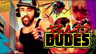 BAD DUDES DE NES CON EL MEJOR JUGADOR RETRO DE RD [upl. by Eiboj552]