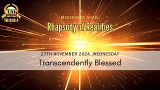 TRANSCENDENTLY BLESSED II 27 NOVEMBER 2024 RHAPSODY OF REALITIES BY PASTOR CHRIS OYAKHILOME [upl. by Ardisj740]