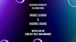 Shahtiabtapoorthy Celebrations  Anand Laxman amp Radhika Anand  23rd oct 2024 8am onwards [upl. by Aneeles]