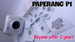 Paperang P1 Review after 2 years [upl. by Nazus]