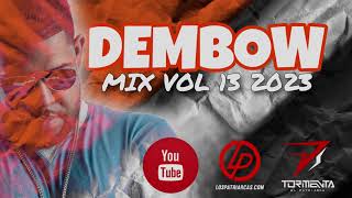 DJ TORMENTA EL PATRIARCA DEMBOW MIX VOL 13 2023 [upl. by Pincas]