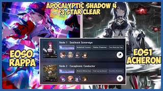 Apocalyptic Shadow 4 3 Star clear ft E0S0 Rappa amp E0S1 Acheron [upl. by Tortosa]