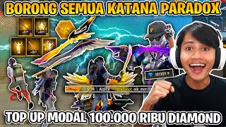 BORONG KATANA PARADOX MODAL 100 RIBU DIAMOND  GILA KEREN BANGET [upl. by Lyon]